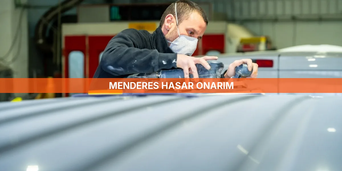 Menderes Hasar Onarım